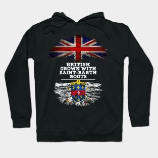 British Grown With Saint Barth Roots - Gift for Saint Barth With Roots From Saint Barthelemy Hoodie